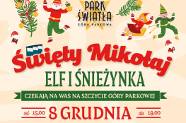 Krynica-Zdrój Wydarzenie Okolicznościowe Święty Mikołaj, Elf i Śnieżynka na Górze Parkowej